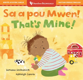 Couverture_That's Mine! (Bilingual Haitian Creole & English)