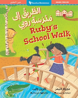 Couverture_Ruby's School Walk (Bilingual Arabic & English)