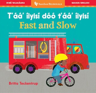 Front cover_Fast & Slow (Bilingual Navajo & English)