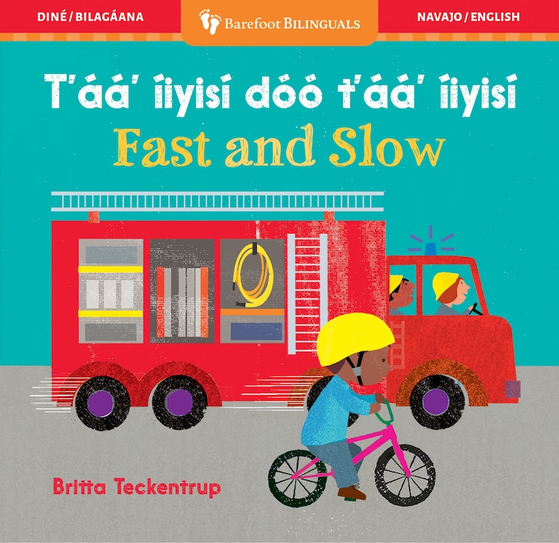 Front cover_Fast & Slow (Bilingual Navajo & English)