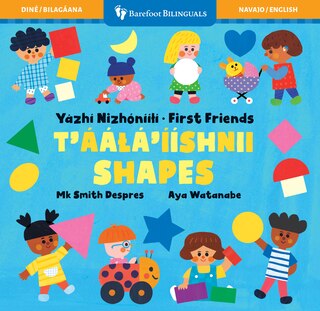 Couverture_First Friends: Shapes (Bilingual Navajo & English)