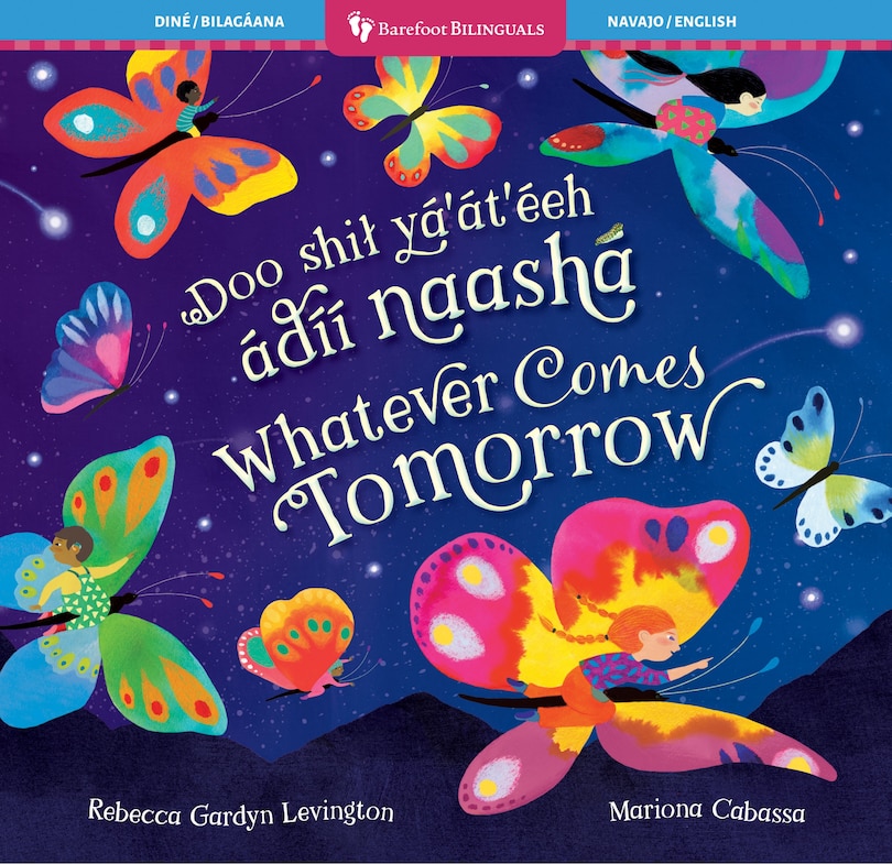 Front cover_Whatever Comes Tomorrow (Bilingual Navajo & English)