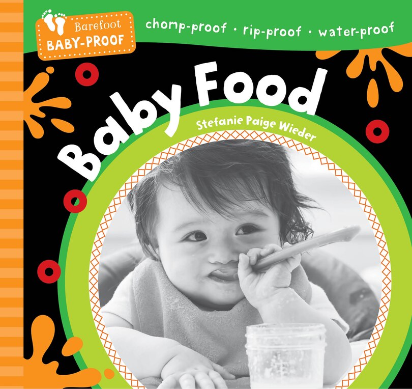 Couverture_Barefoot Baby-Proof: Baby Food