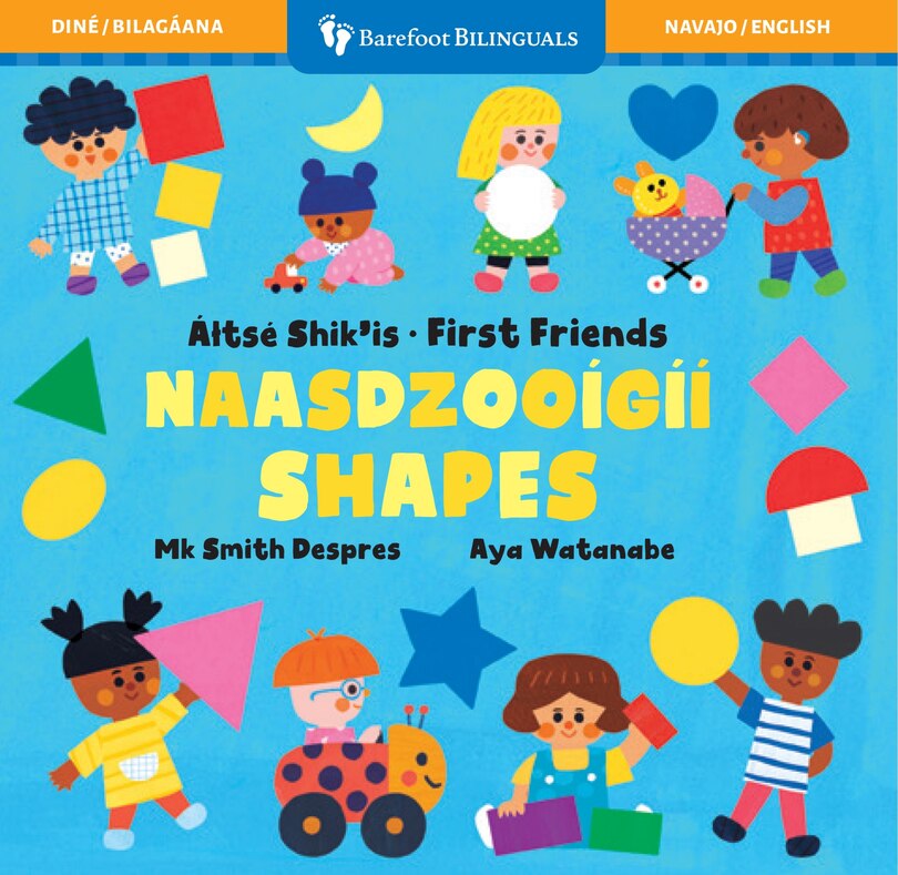 Couverture_First Friends: Shapes (Bilingual Navajo & English)