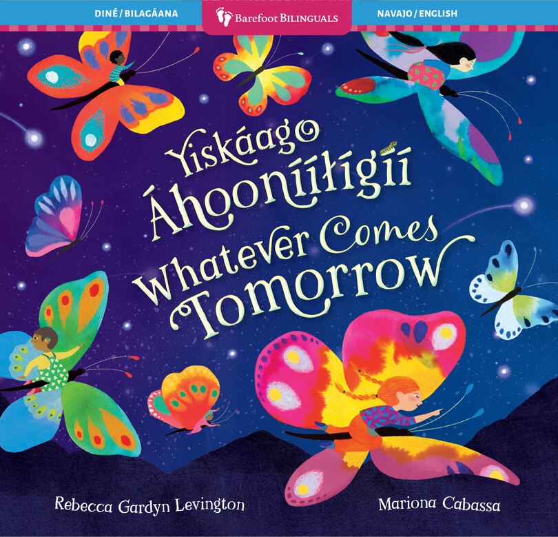 Front cover_Whatever Comes Tomorrow (Bilingual Navajo & English)