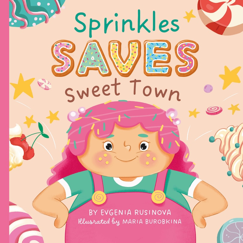 Front cover_Sprinkles Saves Sweet Town