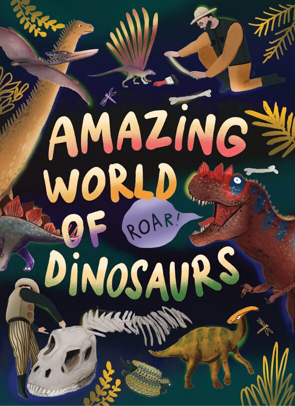 Front cover_Amazing World of Dinosaurs