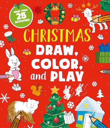 Christmas! Draw, Color, and Play