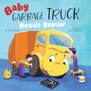 Couverture_Baby Garbage Truck Needs Repair