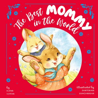Front cover_The Best Mommy in the World