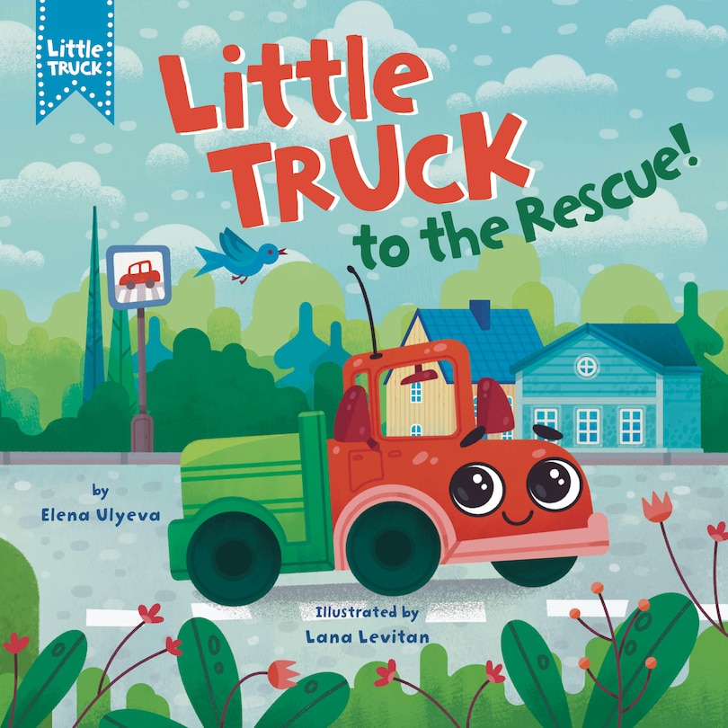 Couverture_Little Truck to the Rescue!