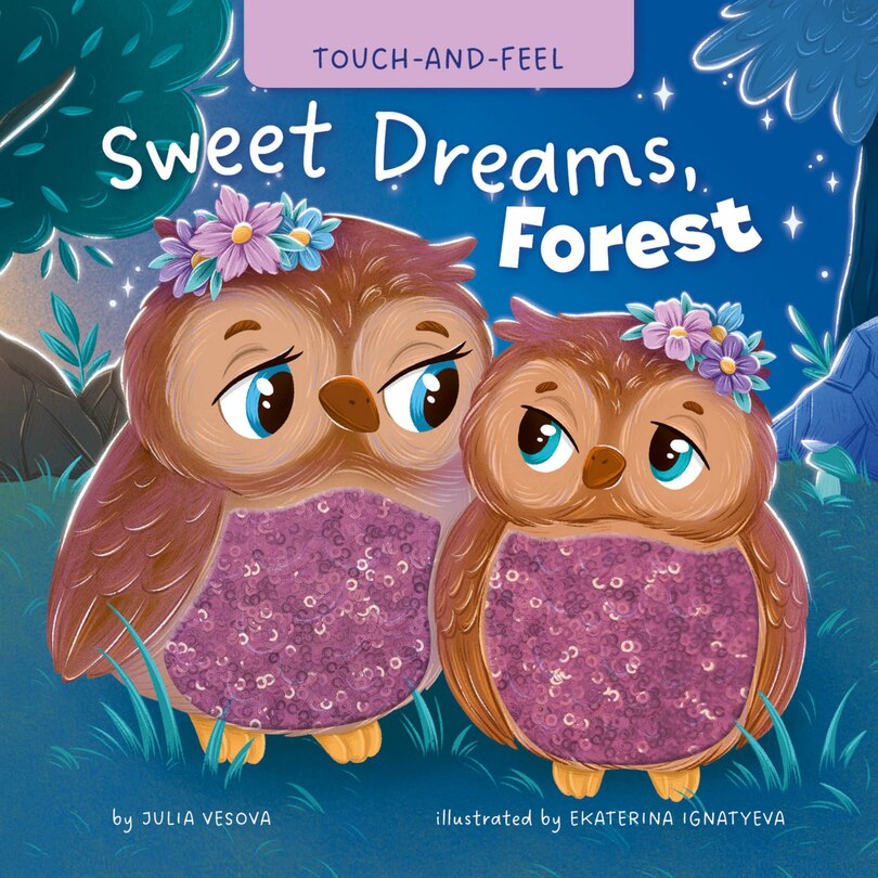 Couverture_My First Touch and Feel: Sweet Dreams, Forest