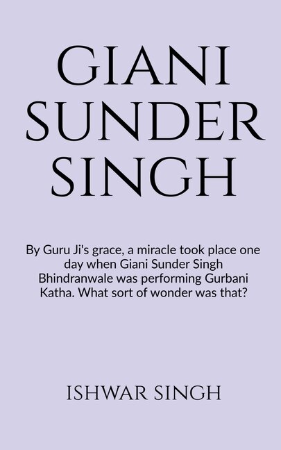 Front cover_Sant Giani Sunder Singh Bhindranwale