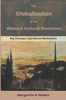 Front cover_The Globalization of the Western Cultural Revolution