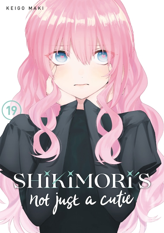 Front cover_Shikimori's Not Just a Cutie 19