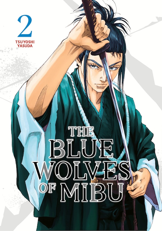 Front cover_The Blue Wolves of Mibu 2 (Blue Miburo)