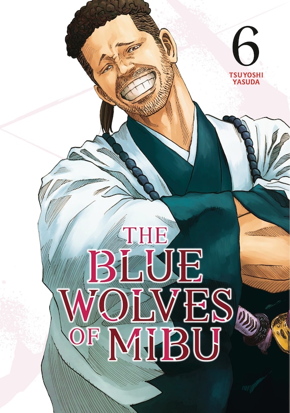 Front cover_The Blue Wolves of Mibu 6 (Blue Miburo)