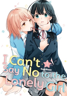 Couverture_I Can't Say No to the Lonely Girl 1