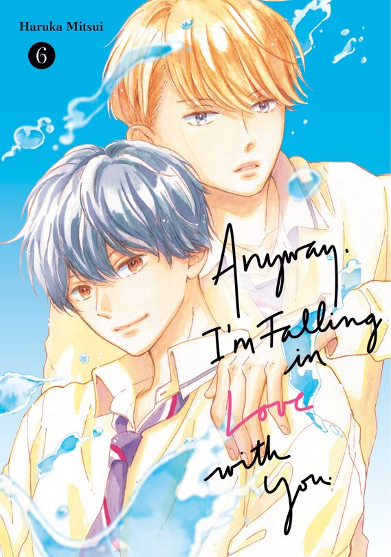 Couverture_Anyway, I'm Falling In Love With You. 6