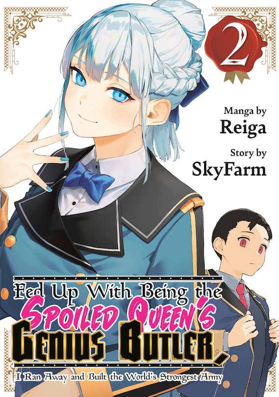 Front cover_Fed Up With Being the Spoiled Queen's Genius Butler, I Ran Away and Built the World's Strongest Army 2