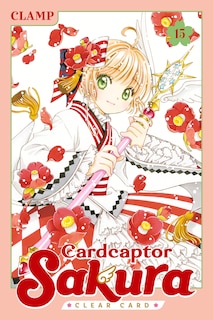 Front cover_Cardcaptor Sakura: Clear Card 15