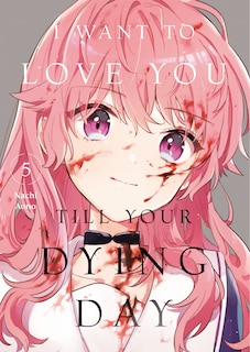 Front cover_I Want to Love You Till Your Dying Day 5