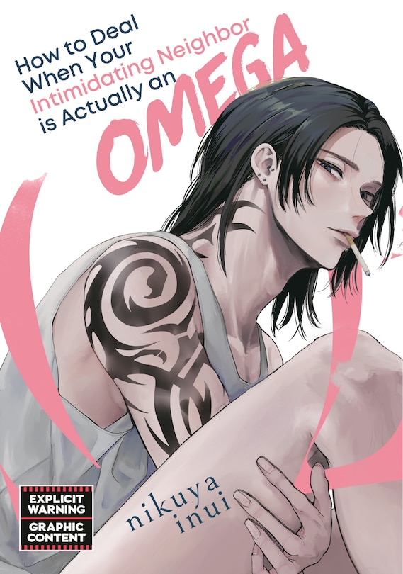 Front cover_How to Deal When Your Intimidating Neighbor is Actually an Omega 1