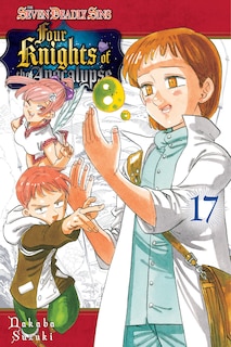 Couverture_The Seven Deadly Sins: Four Knights of the Apocalypse 17