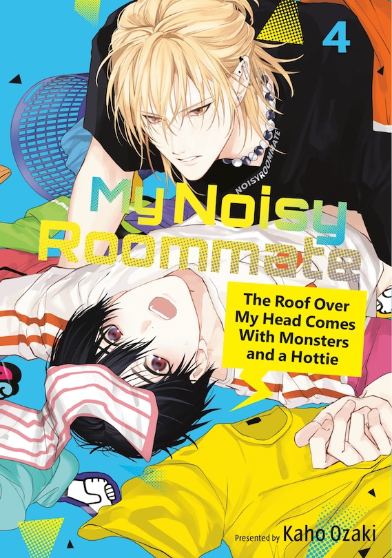 Front cover_My Noisy Roommate: The Roof Over My Head Comes With Monsters and a Hottie 4