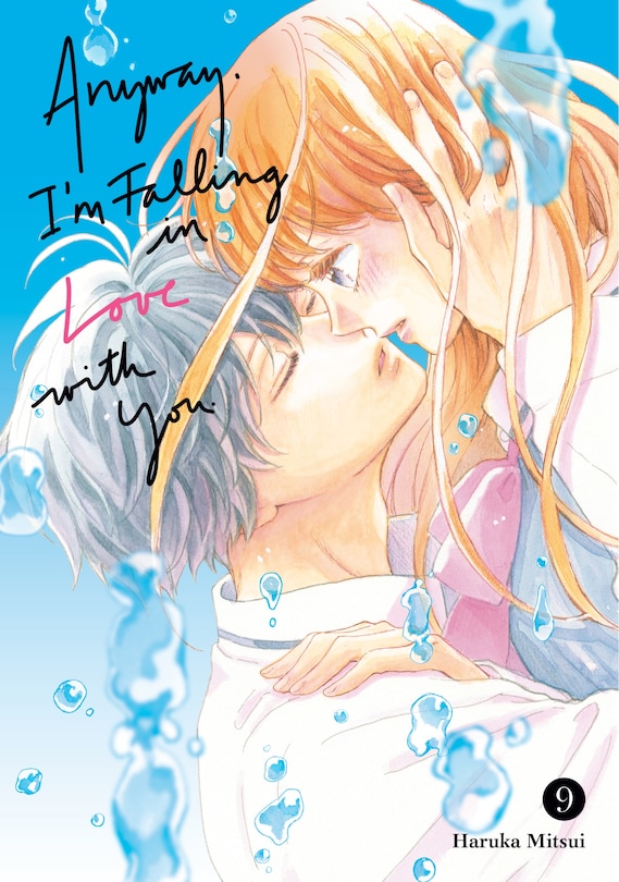 Front cover_Anyway, I'm Falling In Love With You. 9