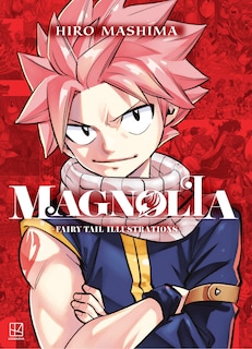 Front cover_Magnolia: Fairy Tail Illustrations