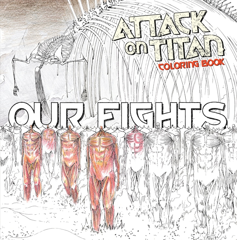 Couverture_Attack on Titan Coloring Book 2: Our Fights