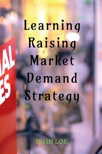 Couverture_Learning Raising Market Demand Strategy