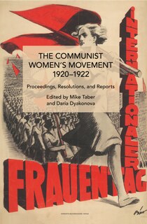 Front cover_The Communist Women's Movement, 1920-1922