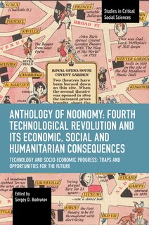 Couverture_Anthology of Noonomy: Fourth Technological Revolution and Its Economic, Social and Humanitarian Consequences
