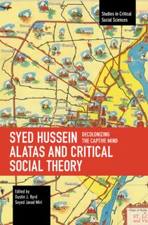 Couverture_Syed Hussein Alatas and Critical Social Theory
