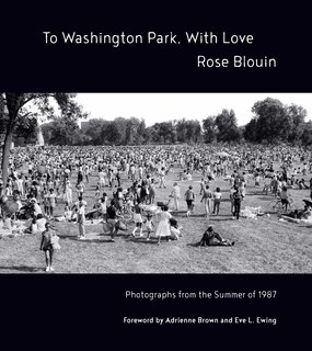 To Washington Park, With Love: Documenting a Summer of Black Joy