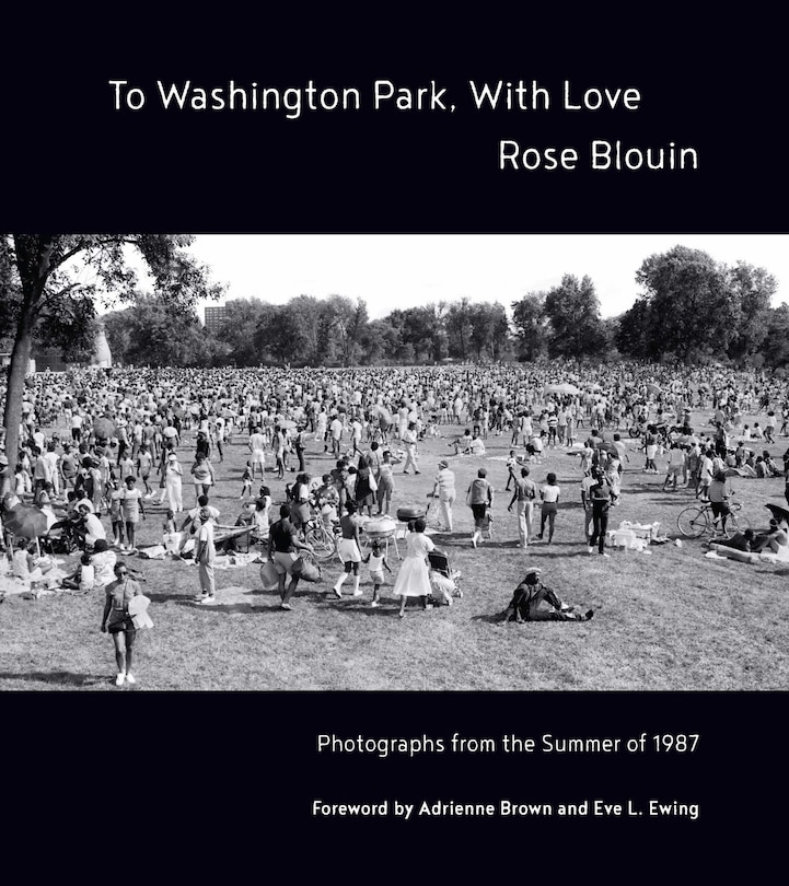 To Washington Park, With Love: Documenting a Summer of Black Joy