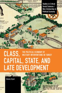 Couverture_Class, Capital, State, and Late Development