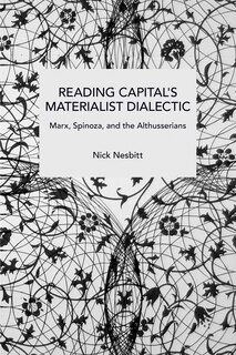 Couverture_Reading Capital's Materialist Dialectic