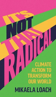 Couverture_It's Not That Radical
