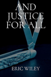 Front cover_And Justice for All