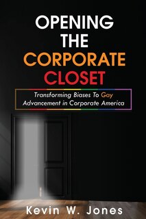 Front cover_Opening The Corporate Closet