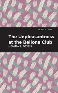 Couverture_The Unpleasantness at the Bellona Club