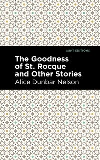 Front cover_The Goodness of St. Rocque and Other Stories