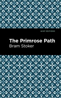 Front cover_The Primrose Path