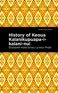 Couverture_History of Keoua Kalanikupuapa-i-kalani-nui