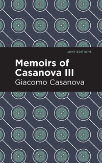Couverture_Memoirs of Casanova Volume III