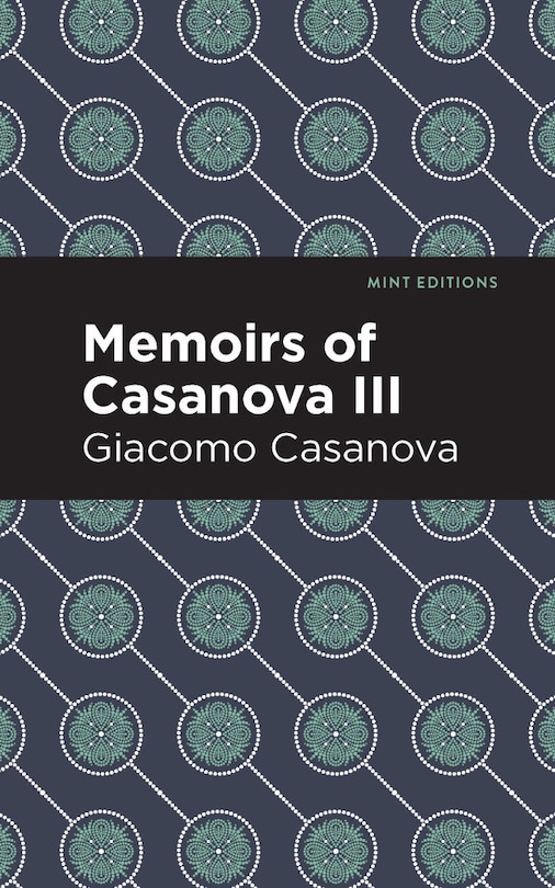 Couverture_Memoirs of Casanova Volume III