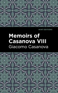 Couverture_Memoirs of Casanova Volume VIII